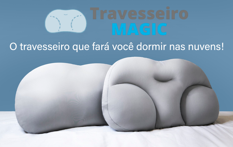 Travesseiro Magic Ortopédico - Fim da Insônia